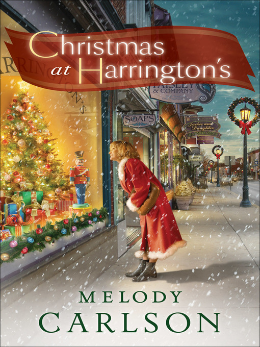 Title details for Christmas at Harrington's by Melody Carlson - Available